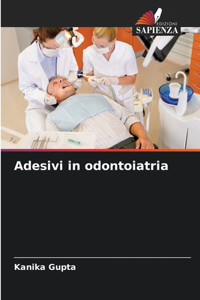 Adesivi in odontoiatria