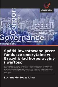 Spólki inwestowane przez fundusze emerytalne w Brazylii