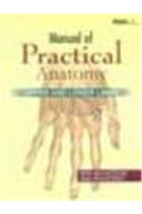 Manual of Practical Anatomy: v. 1: Upper and Lower Limbs