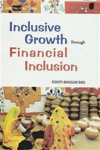 Inclusive Growth Through Financial Inclusion