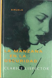 La manzana en la oscuridad/ The Apple in the Dark (Libros del tiempo/ The Books of Time)