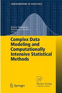 Complex Data Modeling and Computationally Intensive Statistical Methods