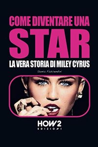 Come Diventare Una Star