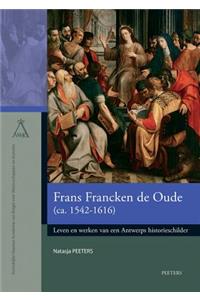 Frans Francken de Oude (ca. 1542-1616)