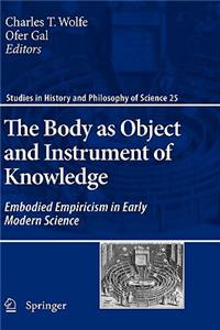 Body as Object and Instrument of Knowledge