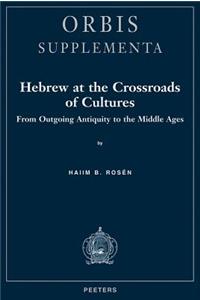 Hebrew at the Crossroads of Cultures