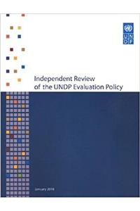 Independent Review of Undp Evaluation Policy