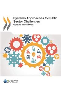 Systems Approaches to Public Sector Challenges