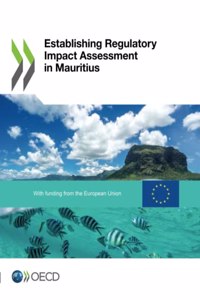 Establishing Regulatory Impact Assessment in Mauritius