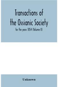 Transactions of the Ossianic Society