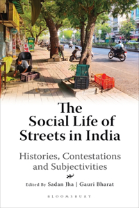 Social Life of Streets in India