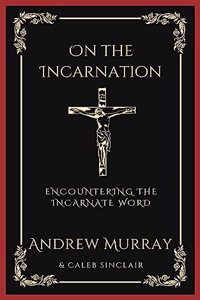On the Incarnation