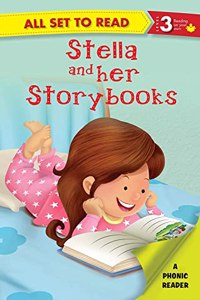 All Set To Read Stella And Her Story Books Level 3