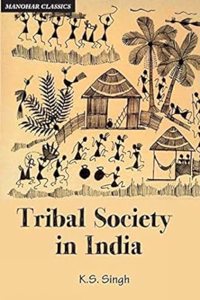 Tribal Society in India