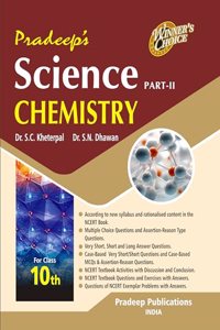 Pradeep's Science Chemistry Part - II for Class 10 - Examination 2024-25