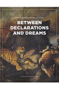 Between Declarations and Dreams: Art of Southeast Asia since the 19th Century
