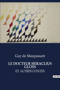 Docteur Heraclius Gloss