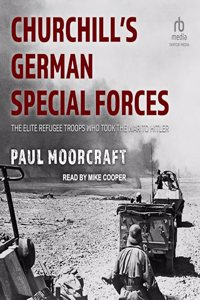 Churchill's German Special Forces