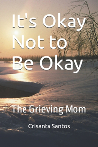 It's Okay Not to Be Okay