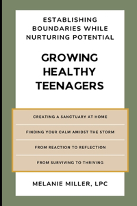 Growing Healthy Teenagers