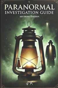 Paranormal Investigations Guide