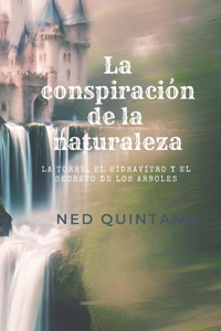 conspiracion de la naturaleza