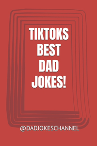 Tiktoks Best Dad Jokes!