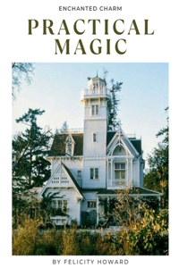 Practical Magic