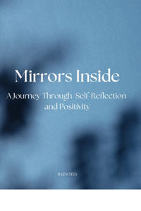 Mirrors Inside