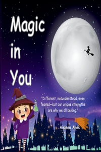 Magic in You