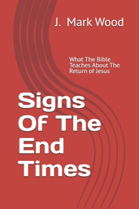Signs Of The End Times