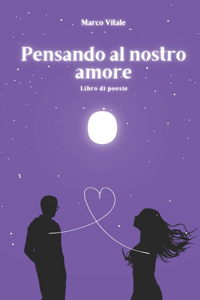 Pensando al nostro amore