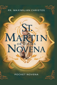 St. Martin of Tours NOVENA