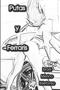 Putas y Ferraris