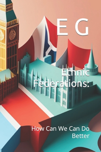 Ethnic Federations