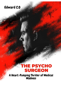 Psycho Surgeon