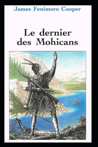 Le Dernier des Mohicans Annoté