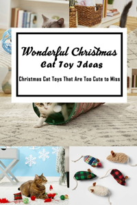 Wonderful Christmas Cat Toy Ideas