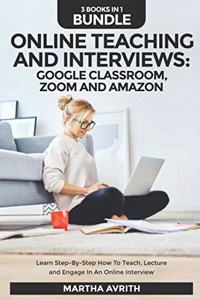 Online Teaching And Interviews