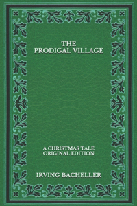 The Prodigal Village