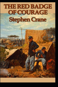 The Red Badge of Courage Annotated