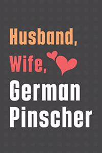 Husband, Wife, German Pinscher