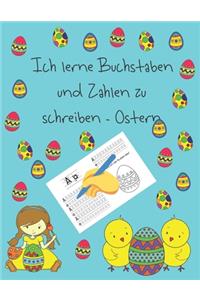 Ich lerne Buchstaben und Zahlen zu schreiben - Ostern