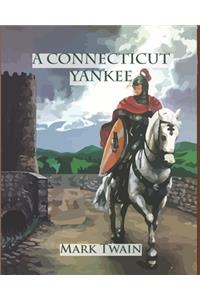 A Connecticut Yankee (Annotated)