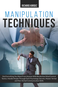 Manipulation Techniques