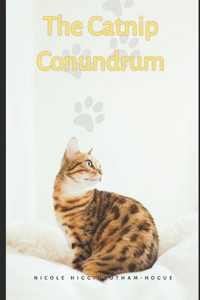 Catnip Conundrum