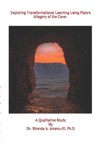 Exploring Transformational Learning Using Plato's Allegory of the Cave