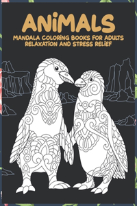 Mandala Coloring Books for Adults Relaxation and Stress Relief - Animals