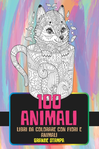 Libri da colorare con fiori e animali - Grande stampa - 100 Animali