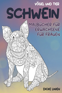 Malbücher für Erwachsene für Frauen - Dicke Linien - Vögel und Tier - Schwein